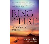Ring of Fire: An Indonesian Odyssey