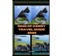 RING OF KERRY TRAVEL GUIDE 2025
