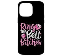 Ring the Bell Bitches Bunco Game Night Divertente giocatore di Bunco Custodia per iPhone 14 Pro Max