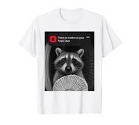 Ring There is Motion at Your Front Door Funny Raccoon Maglietta