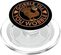 Ringraziamento Gobble Till You Wobble Turkey PopSockets PopGrip per MagSafe