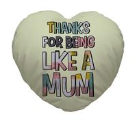 Ringraziamento Per Being Like A Mamma Design Forma di Cuore cushion Regalo