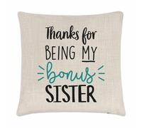 Ringraziamento Per Being My Bonus Sorella Cuscino Cover Divertente Step Ottima