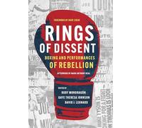 Rings of Dissent: Boxing and Performances of Rebellion
