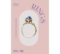 Rings (Victoria and Albert Museum): The History of Accessories