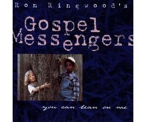RINGWOOD'S GOSPEL MESSENG - LET ME LEAN ON YOU