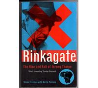 Rinkagate: The Rise and Fall of Jeremy Thorpe