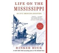 Rinker Buck Life on the Mississippi (Tascabile)