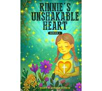 Rinnie's Unshakable Heart: Series 1