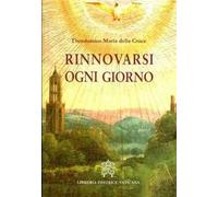 Rinnovarsi ogni giorno