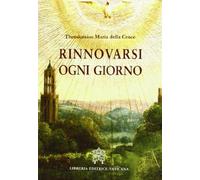 Rinnovarsi ogni giorno