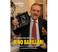Rino Barillari. Il fotografo della Dolce Vita - [Mediabooks]