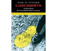 Rino Di Stefano Il caso Zanfretta (Tascabile)