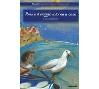 Rino e il viaggio intorno a casa