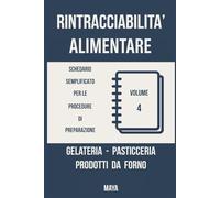 RINTRACCIABILITA' ALIMENTARE Volume 4