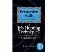 Rintu Basu Persuasion Skills Black Book of Job Hunting Techniques (Tascabile)