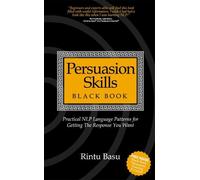 Rintu Basu Persuasion Skills Black Book (Tascabile)