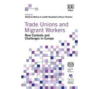 Rinus Penninx Trade Unions and Migrant Workers (Copertina rigida)