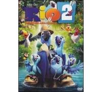 Rio 2 - Missione Amazzonia