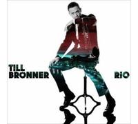 Rio by Till Br??nner (2009-01-27)