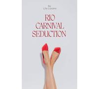 Rio Carnival Seduction