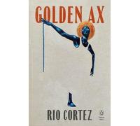 Rio Cortez Golden Ax (Tascabile)