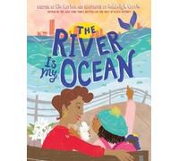 Rio Cortez The River Is My Ocean (Copertina rigida)