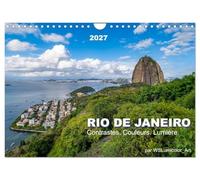 RIO DE JANEIRO Contrastes. Couleurs. Lumière. (Calendrier mural 2027 DIN A4 vertical), CALVENDO calendrier mensuel: Découvrez la beauté de Rio de ... vibrantes et la lumière magique du Brésil.