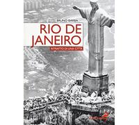 Rio de Janeiro. Ritratto di una città