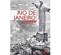 Rio de Janeiro. Ritratto di una città
