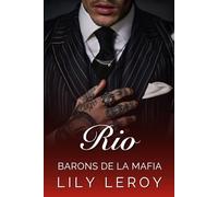 Rio (Les Barons de la Mafia, t4)
