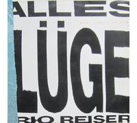 Rio Reiser - Alles Lüge - CBS - A 12.6905
