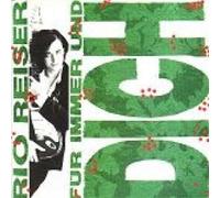 Rio Reiser - Für Immer Und Dich - CBS - 650246 7