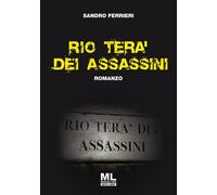 Rio Terà dei Assassini - [Mazzanti Libri]