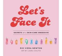 Rio Viera-Newton Let's Face It (Copertina rigida)