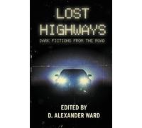 Rio Youers Jonathan Janz Joe R Lansdale Janz, Jonathan Lost Highways (Tascabile)