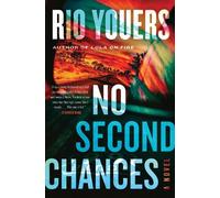 Rio Youers No Second Chances (Copertina rigida)
