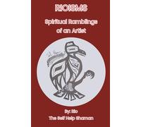 RIOISMS: Spiritual Ramblings of an Artist