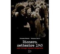 Rionero, settembre 1943. Una strage, nessun colpevole