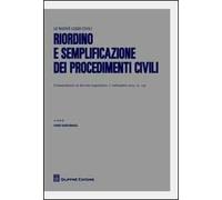 Riordino e semplificazione dei procedimenti civili