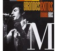 Rios, Miguel - Grandes Xitos: Miguel R Os