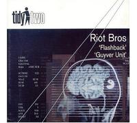 Riot Bros - Flashback/Guyver Unit