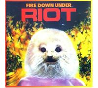 Riot - Fire Down Under [Import]