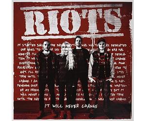 Riots - It Will Never Change