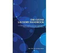 Rip G. Rice Marc DeBrum The Ozone Laundry Handbook (Copertina rigida)