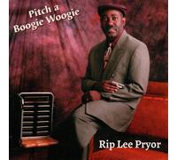 Rip Lee Pryor Pitch a Boogie Woogie (CD) Album