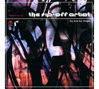 RIP-OFF ARTIST - KIDS ARE ALRIGHT