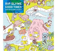 Rip Slyme - Good Times