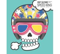 Rip Slyme - Speed King