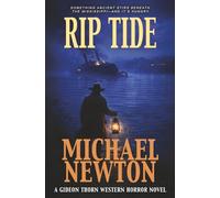 Rip Tide: A Weird Western: 9
